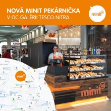 Nová MINIT pekárnička v OC Galéria Tesco Nitra