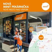 Nová MINIT pekárnička v Novom Meste nad Váhom