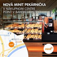 Nová MINIT pekárnička v nákupnom centre POINT v Banskej Bystrici